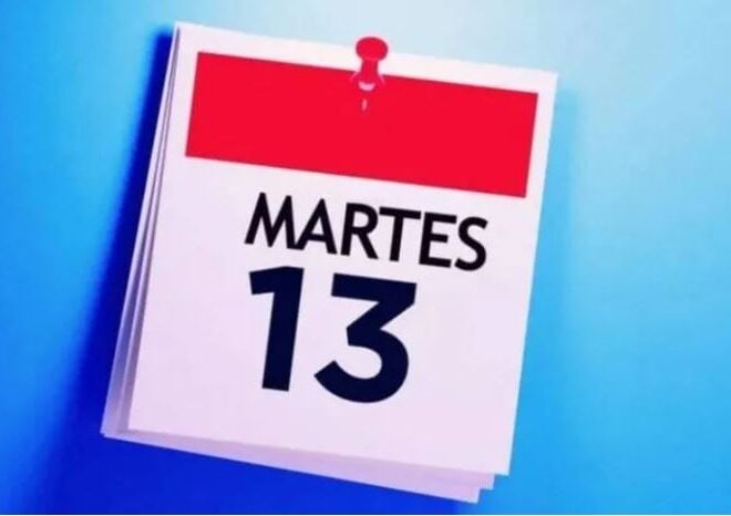 Qué no hacer el martes 13